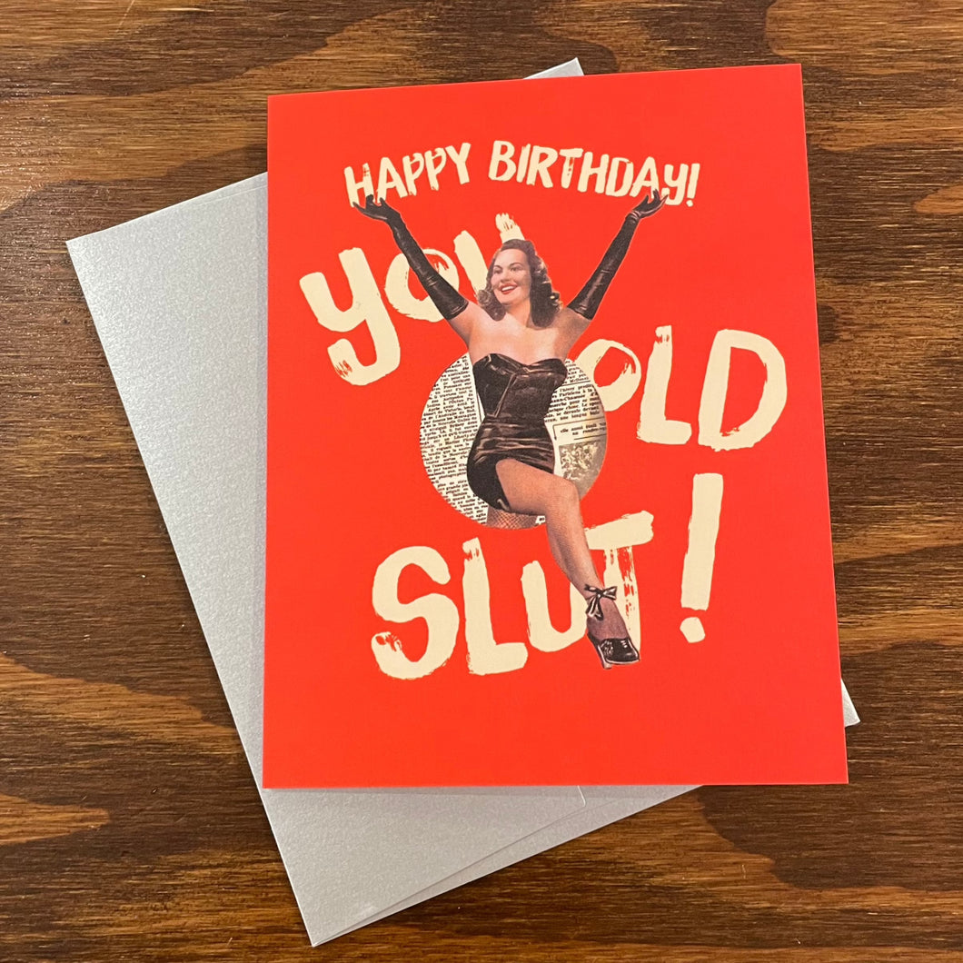 Happy Birthday, You Old Card