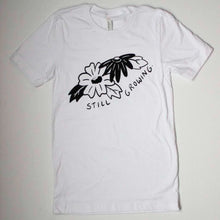 Load image into Gallery viewer, Still Growing Tee