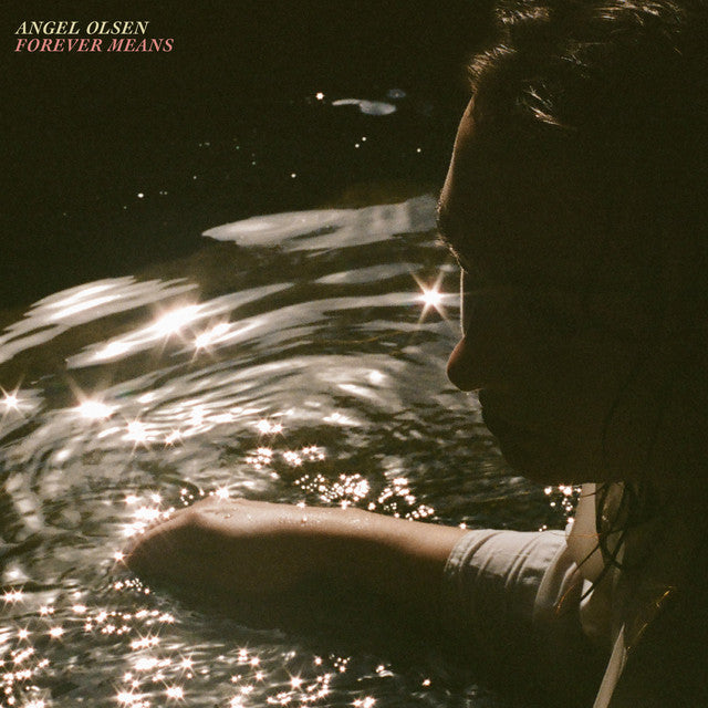 Angel Olsen: Forever Means: NEW