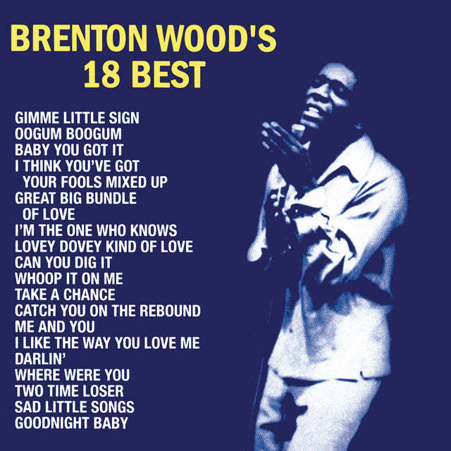 Brenton Woods: Brenton Woods 18 Best: NEW
