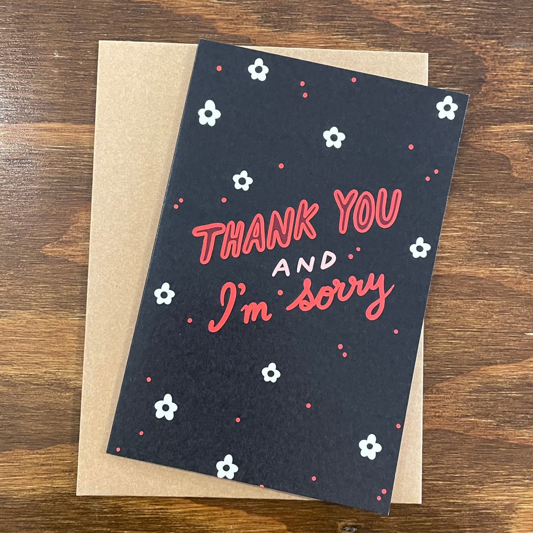 Thank You And I'm Sorry Card