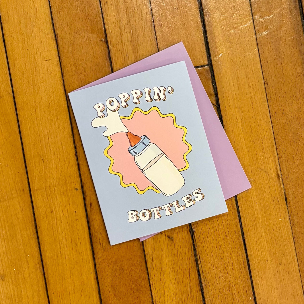 Poppin' Bottles Card