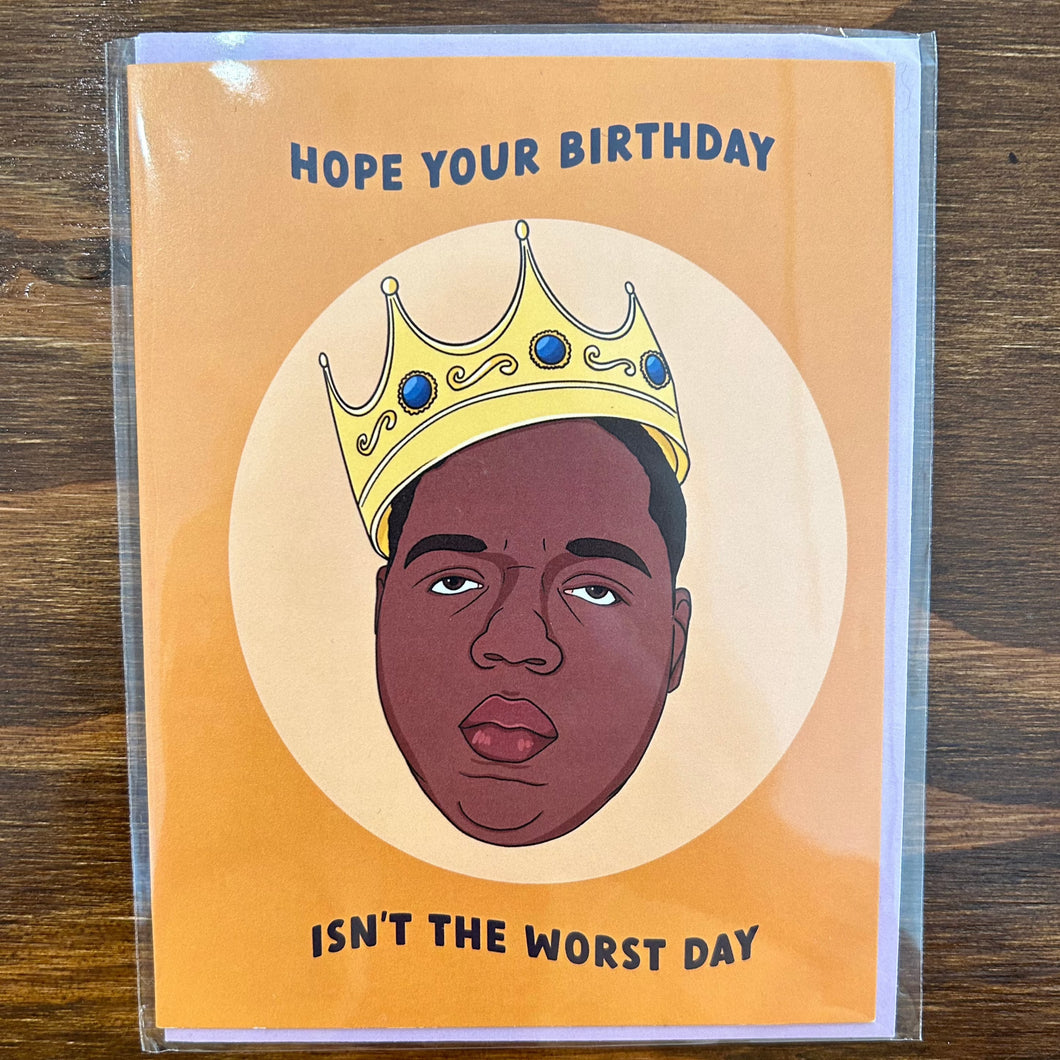 Hope Your Birthday Isn't The Worst Day Card