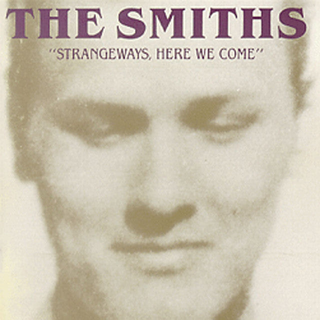 The Smiths: Strangeways, Here We Come: NEW