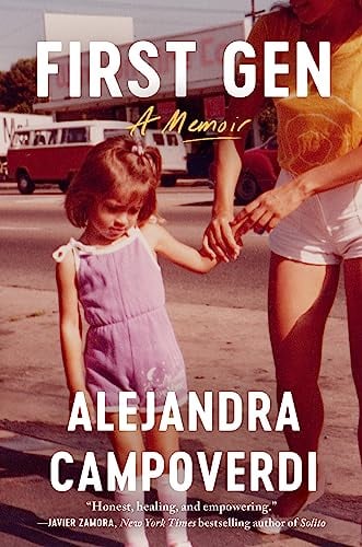 First Gen: A Memoir: Hardcover