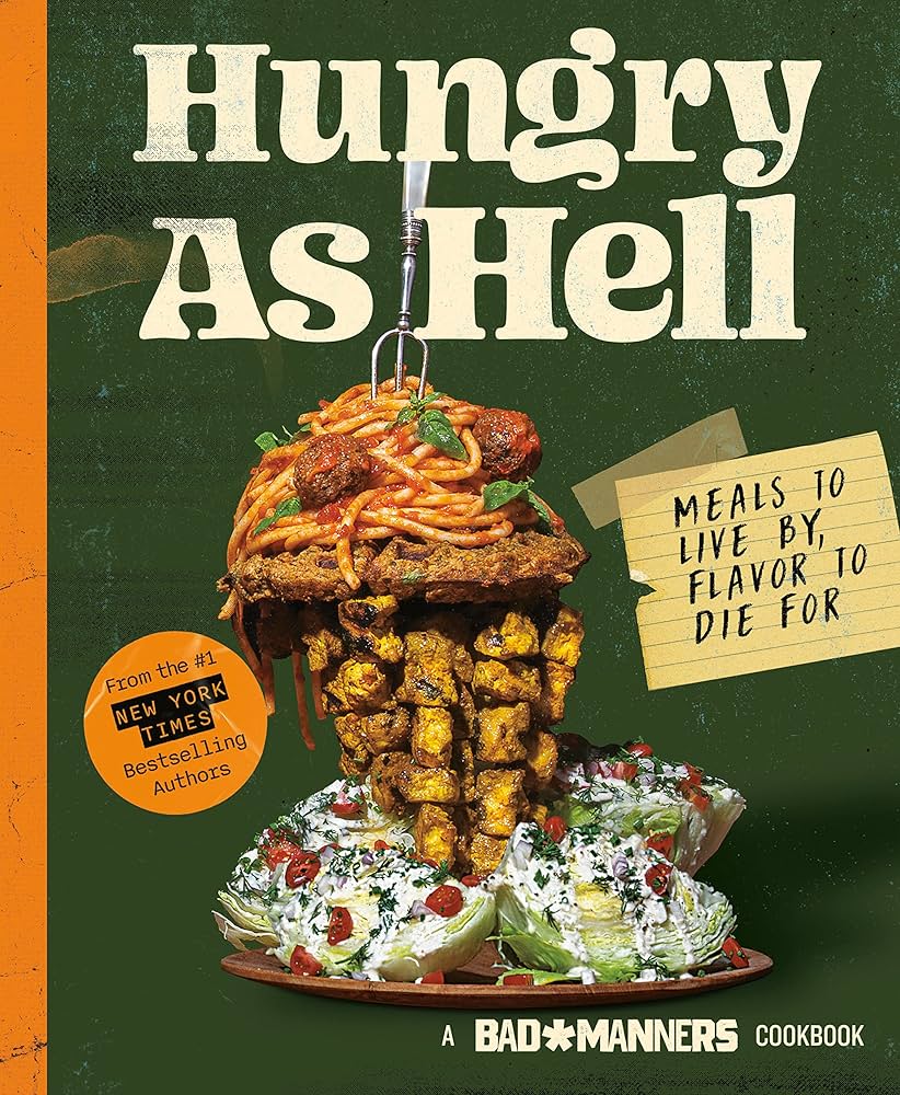 Hungry As Hell: Hardcover